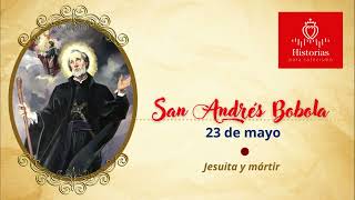 23 de mayo | San Andrés Bobola