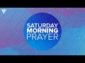 Victory Church | Saturday Morning Prayer