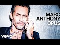 Marc Anthony - Reconozco (Audio)
