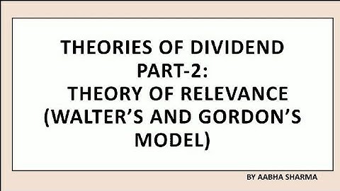 Theory of Dividend (part-2) | Theory of Relevance(Walter