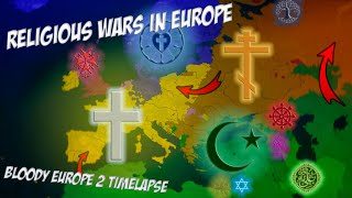 Religious wars in Bloody Europe 2