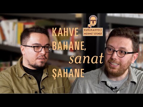 Kahve Bahane Sanat Şahane