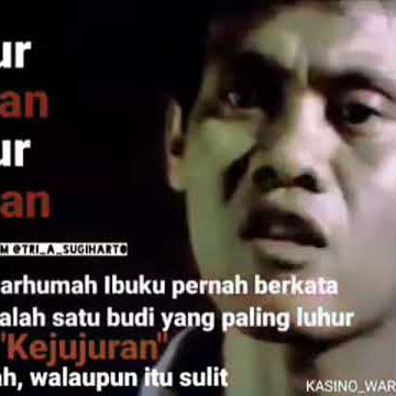 pesan kasino warkop DKI junjunglah kejujuran walaupun itu sulit