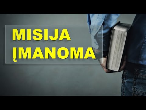 Video: Misija įmanoma