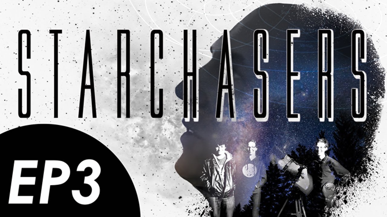 Star Chasers The Web Series Episode 3