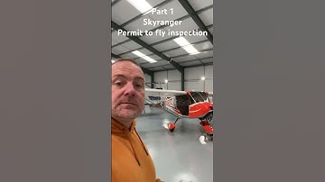Part 1. Skyranger Swift annual inspection for its permit to fly.