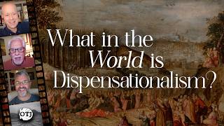 Deconstructing Dispensationalism, Part I: On the Journey with Matt, Ken, and Kenny, Episode 188