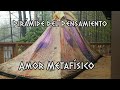 Amor Metafísico | Pirámide del Pensamiento