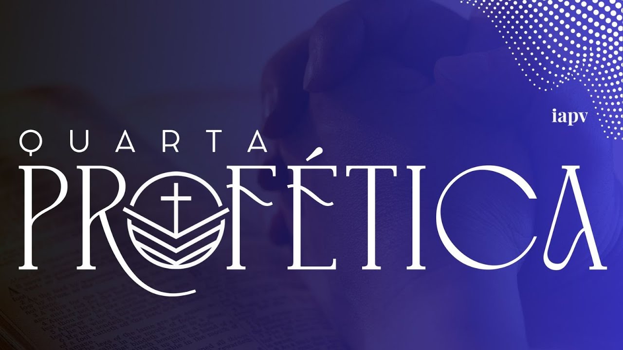QUARTA PROFÉTICA