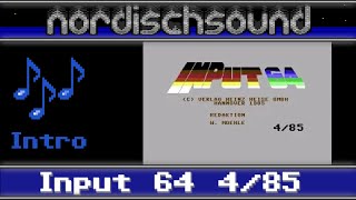 Input 64 - Intro 4/85 (In memory of Holger Gehrmann)
