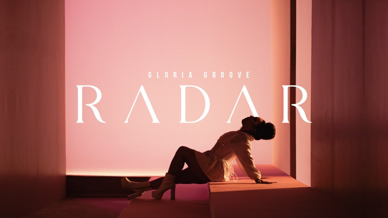 GLORIA GROOVE   RADAR