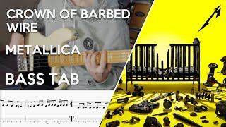Metallica - Crown of Barbed Wire // Bass Cover // Play Along Tabs and Notation