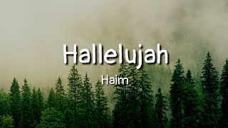 Haim - Hallelujah (lyrics)