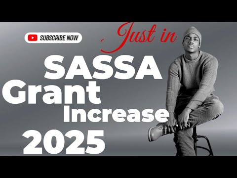 SASSA Grant Increase 2025 Know What Amount SASSA Pays In 2025