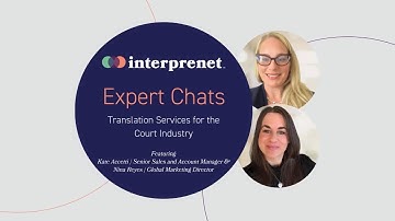 Interprenet Expert Chats: Translation Services for the Court Industry