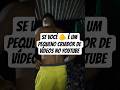 Se você 🫵 é um pequeno criador de vídeos.. #shorts #motivation #aestheic #academia
