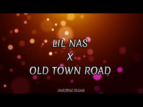 Lil Nas X Old Town Road Lyrics Ft Billy Ray Cyrus Xpertnakibyt07