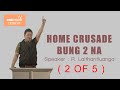 Khawngaihna Crusade Bung 2 na  | R. Lalthantluanga ( Tluangte-a )