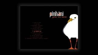 Pinhani ft. Kalben - İyi Değilim Ben (Yollar Bizi Bekler - 2019) Resimi