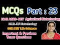 MCQ: Part-23 ICAR-ASRB NET Agri. Biotechnology, CSIR/ICMR-JRF, Important &amp;  Previous Year Questions?