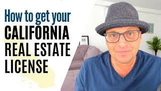 How to get your California Real Estate license
