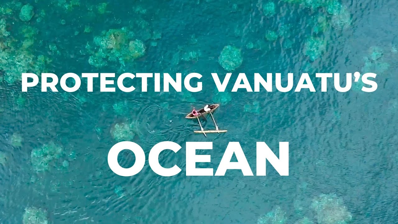 Protecting Vanuatu's Ocean