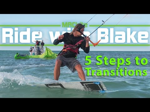 How to Transition on a Kiteboard - Ride with Blake: Ep 11