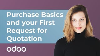 Purchase Basics and Your First Request for Quotation | Odoo Purchase screenshot 2