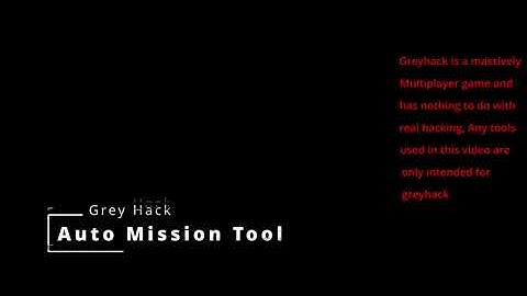 Grey Hack Auto Mission GUI Tool