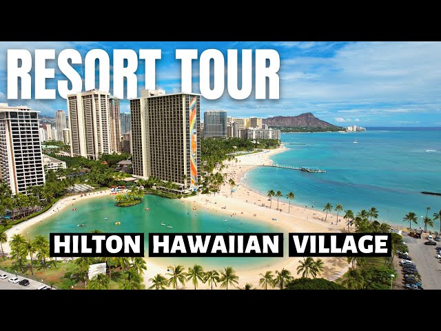 Waikiki Resort Tour // Hilton Hawaiian Village Waikiki Beach Resort 