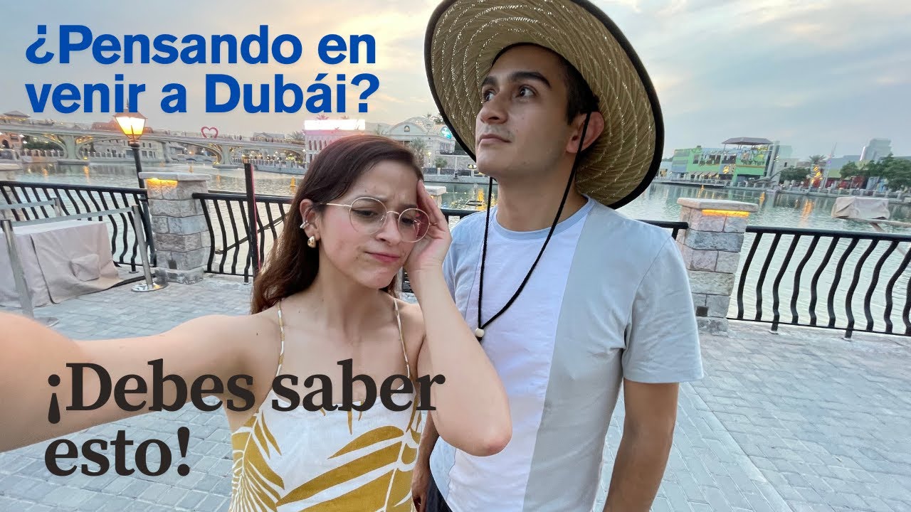 Vivir en Dubái: lo que debes saber antes de venir | Costos, trabajo, vivienda y realidad familiar