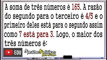 QUESTÕES DE CONCURSO COM RAZÃO E PROPORÇÃO #1- Prof. Robson Liers - Mathematicamente