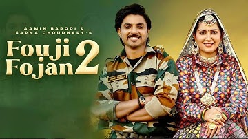 Fouji Foujan 2 (Lyrical Video) | Sapna choudhary,Aamin Barodi,Raj Mawar, Mahi Panchal