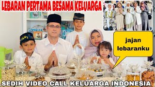 Lebaran Pertama Bersama Keluarga Jajan Lebaran Ku Komplit Sedih Kalau Videocall Ama Ortu Indonesia