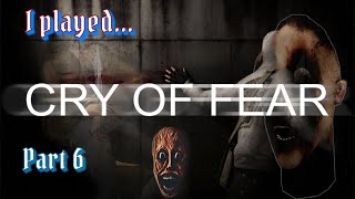 Continuing the worst Cry of Fear playthrough you'll ever watch... Part 6