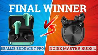 Noise Master Buds 2 vs Realme Buds Air 7 Pro⚡ Full Comparison ⚡Best for Music, Bass & Gaming 🔥