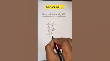 Prime Factorization of 160 #maths #factorisation #math #shortvideo #shorts #mathshorts