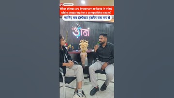 CGPSC | CG Vyapam Preparation tips by Sub-inspector Hasnain Raza Sir