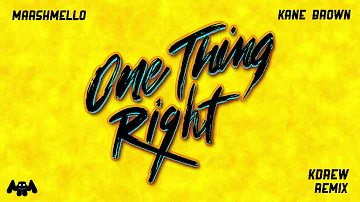 Marshmello x Kane Brown - One Thing Right (KDrew Remix)