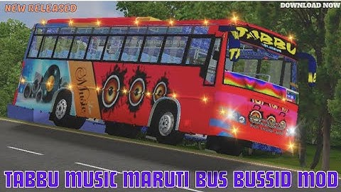 Download Tabbu Music Maruti Bus Bussid Mod For Bus Simulator Indonesia