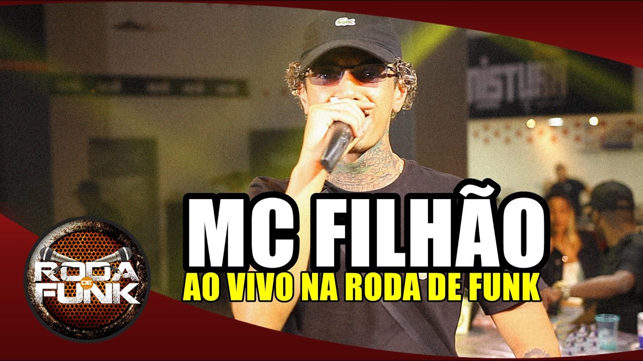 Mc Filhão - Ao Vivo na Roda de Funk