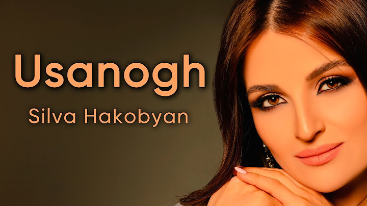 Silva Hakobyan - Usanogh (Official Audio)