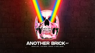 Schillist, Tim Enso, Zarak ft. Nadi Moss - Another Brick (Radio EDIT)