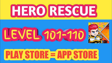 hero rescue Level 101-110 Gameplay || LOOKUP GAMING || DAILY VIDEO || SUBSCRIBE NOW