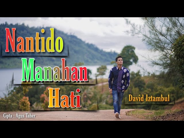 David Iztambul - Nan Tido Manahan Hati (Cover) class=