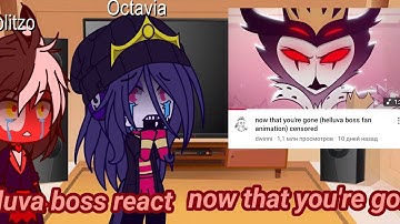 Helluva boss react [now that you