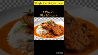 Weight loss diet plan meal indian style meal plan?non veg diet youtubeshorts weightloss