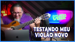 TESTANDO MEU VIOLÃO NOVO