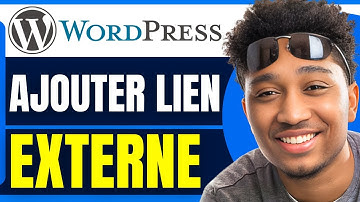 Comment Ajouter Un Lien Externe Sur Wordpress (2025)