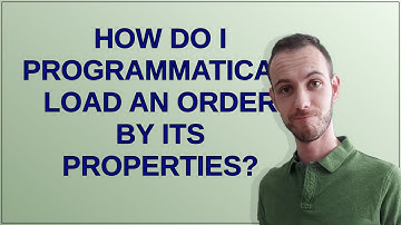 Drupal: How do I programmatically load an order by its properties?